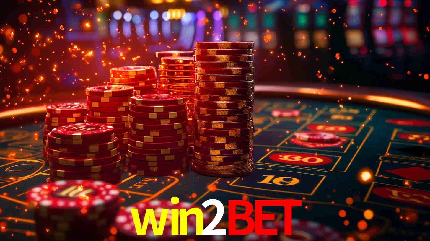 Explore as vantagens do win2bet: serviço profissional e confiabilidade